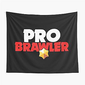 Pro Brawler - Brawl Stars Tapestry