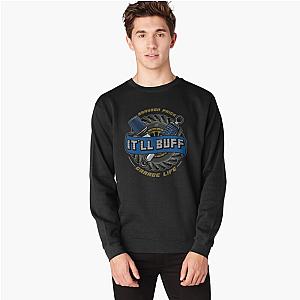 Braydon Price Garage Life It Ll Buff Sweatshirt Premium Merch Store