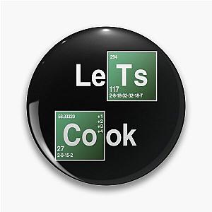 Let's Cook, Breaking Bad Style Pin