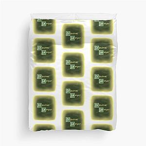 Breaking Bad Quote Criminal Lawyer Duvet Cover