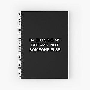 I’m chasing my dreams, not someone else-Brent faiyaz Quotes Spiral Notebook