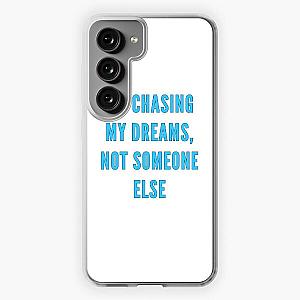 I’m chasing my dreams, not someone else-Brent faiyaz Quotes Samsung Galaxy Soft Case