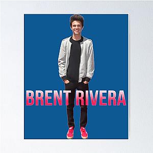 Brent Rivera Brent Rivera -    Poster