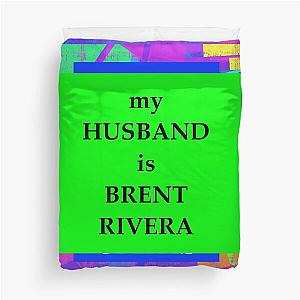 my husband is brent rivera  Duvet Cover