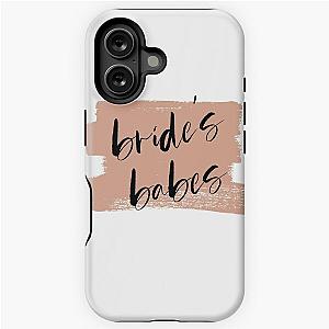 Bride's Babes Bridesmaids Tribe iPhone Tough Case