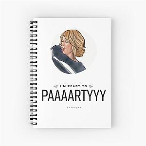 Bridesmaids Movie I'm Ready To Party Spiral Notebook