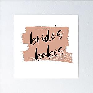 Bride's Babes Bridesmaids Tribe Poster