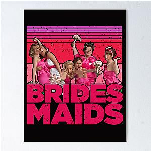 Bridesmaids Classic Movie Poster