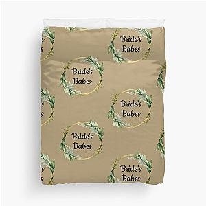 Bride's Babes Gifts, Bridesmaids Cast Duvet Cover