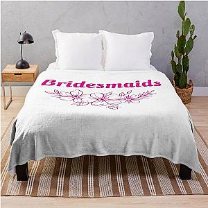 Bridesmaids Throw Blanket