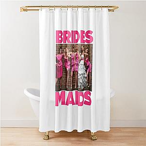 Bridesmaids Movie 2011 Shower Curtain