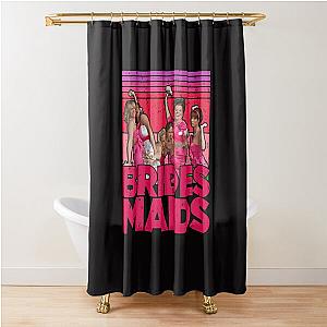 Bridesmaids Classic Movie Shower Curtain