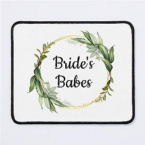 Bride's Babes Gifts, Bridesmaids Cast Mouse Pad