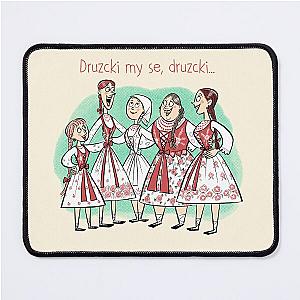 Druzcki - bridesmaids at a Polish highland wedding  Mouse Pad