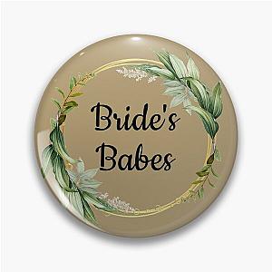 Bride's Babes Gifts, Bridesmaids Cast Pin