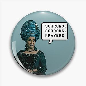 Sorrows, sorrows, prayers - Bridgerton : Queen Charlotte funny quotes - bridgerton season 3 - Netflix Bridgerton Queen Charlotte Pin