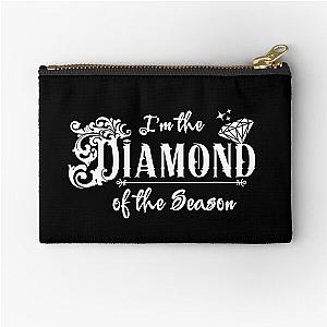 I'm the diamond of the season Bridgerton Netflix  Zipper Pouch