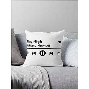 Now Playing - Stay High, Brittany Howard Throw Pillow