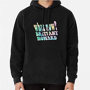 What Now by Brittany Howard Pullover Hoodie