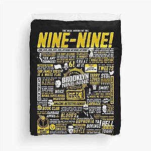 Brooklyn Nine Nine T-ShirtWise Words of the Nine-Nine Duvet Cover