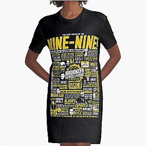 Brooklyn Nine Nine T-ShirtWise Words of the Nine-Nine Graphic T-Shirt Dress