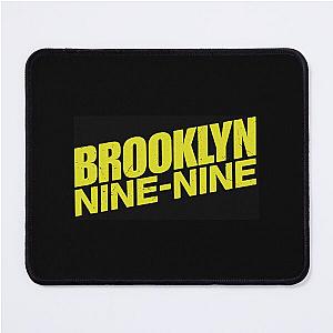 Brooklyn Nine Nine 3 Mouse Pad