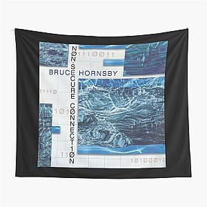 Bruce Hornsby non secure connection Tapestry