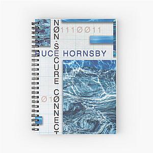 Bruce Hornsby non secure connection Spiral Notebook