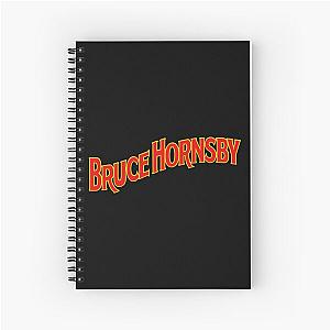 Bruce Hornsby hornsby bruce Spiral Notebook