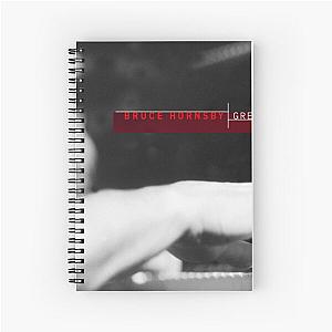 Bruce Hornsby greatest radio hits Spiral Notebook