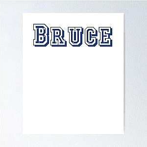 Bruce Poster