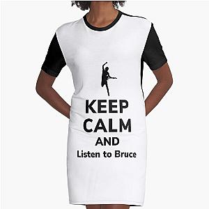 Keep calm and listen to Bruce   Graphic T-Shirt Dress