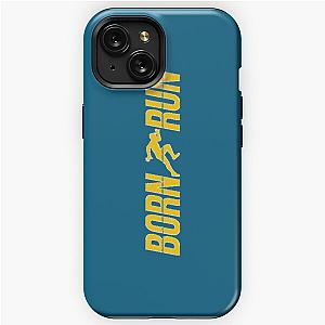 Born To Run Happiness Bruce iPhone Tough Case