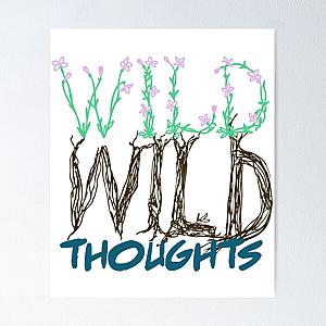 Wild Thoughts    Poster RB1211