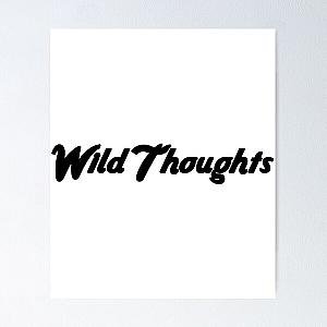 Wild Thoughts  DJ Khaled ft. Rihanna _amp_ Bryson Tiller   Poster RB1211