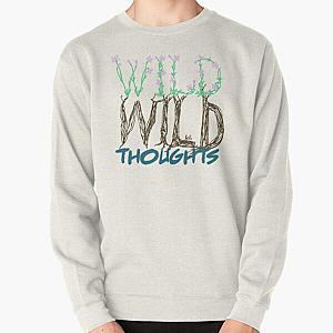 Wild Thoughts    Pullover Sweatshirt RB1211