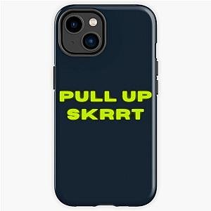 Bryson Tiller Lyrics  Pull up SKRRT   iPhone Tough Case RB1412