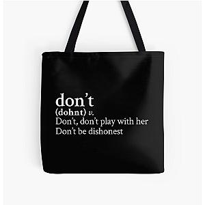 Don t by Bryson Tiller Stick The Song All Over Print Tote Bag RB1412