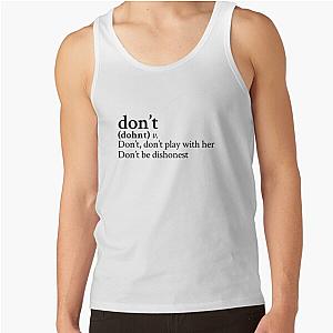 Don t by Bryson Tiller Stick The Song Tank Top RB1412