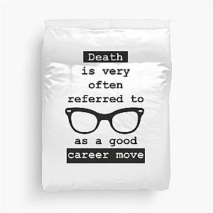 Buddy Holly quote - Good career move Duvet Cover