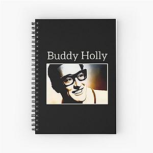 Buddy Holly a Buddy Holly a Buddy Holly Spiral Notebook