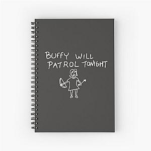 Buffy Will Patrol Tonight (White) - Buffy the  Spiral Notebook