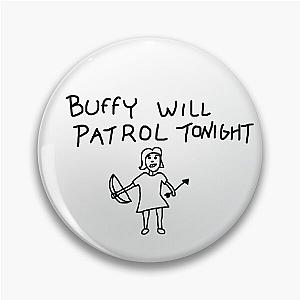 Buffy Will Patrol Tonight, Buffy the Vampire Slayer, BtVS, 90s, Hush, Joss Whedon, Giles, The Gentlemen, Once More With Feeling Pin