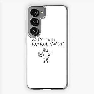 Buffy Will Patrol Tonight Samsung Galaxy Soft Case