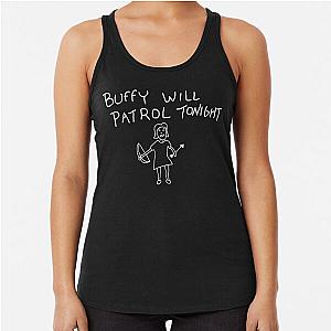 Buffy will patrol tonight on black Racerback Tank Top