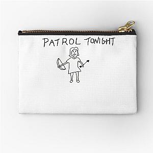 Buffy will Patrol tonight Zipper Pouch