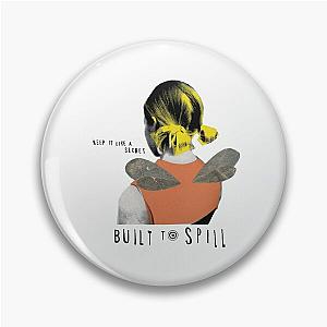 BUILT TO SPILL lll Pin