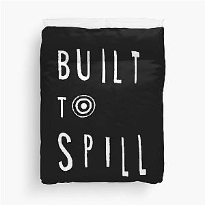 BUILT TO SPILL Duvet Cover