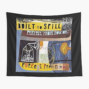 BUILT TO SPILL Tapestry