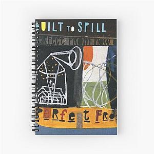 Built To Spill Perfect From Now On Spiral Notebook